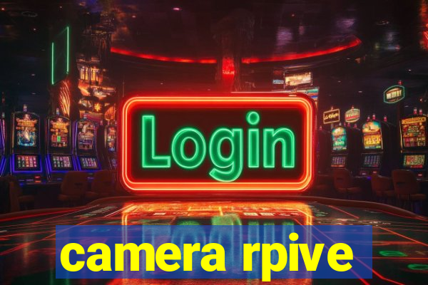 camera rpive